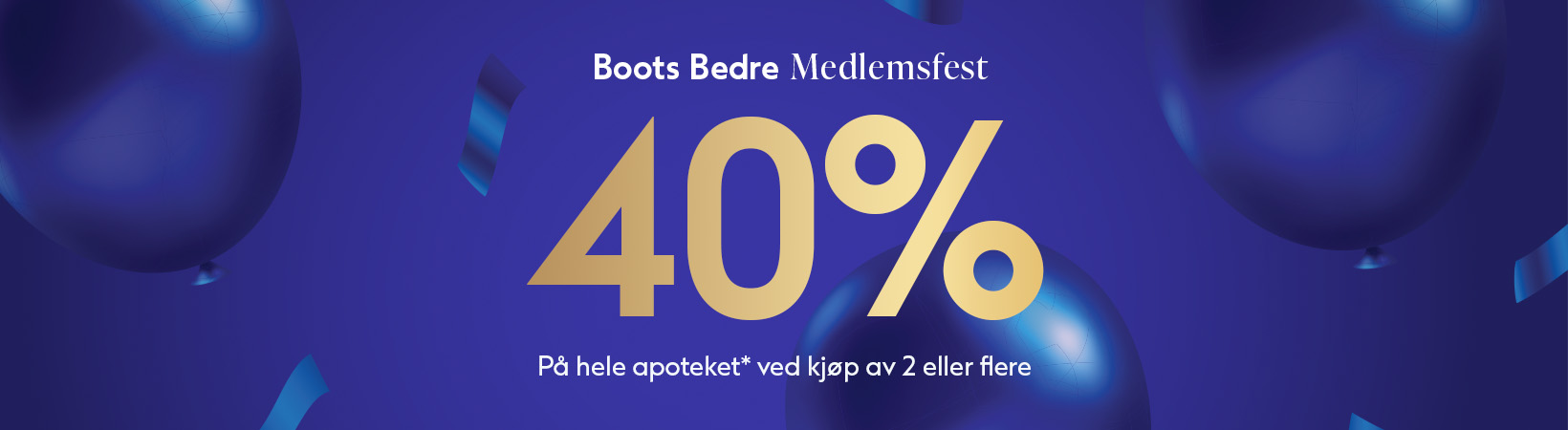 Medlemsfest hos Boots Apotek: 40% på utvalgte varer når du kjøper 2 eller flere